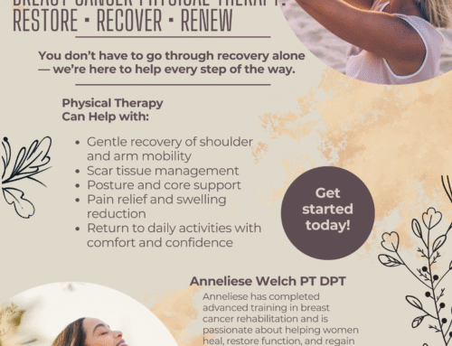 Now Offering Specialized Breast Cancer Recovery Physical Therapy in Seneca